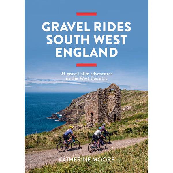 Gravel Rides South West England - Signed by Katherine Moore
